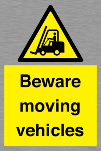 Beware moving vehicles with Warning forklift symbol